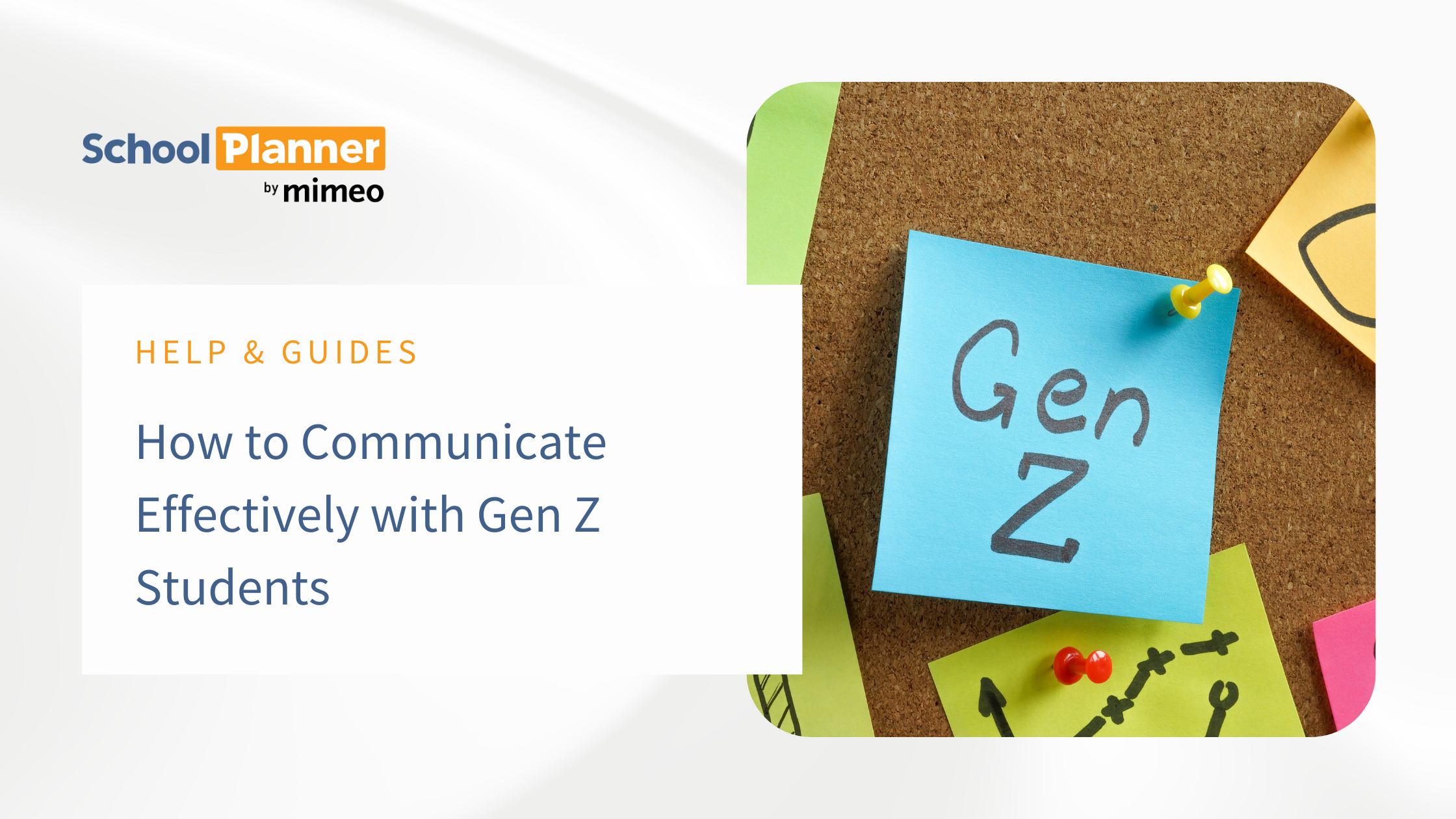 How to Communicate Effectively with Gen Z Students
